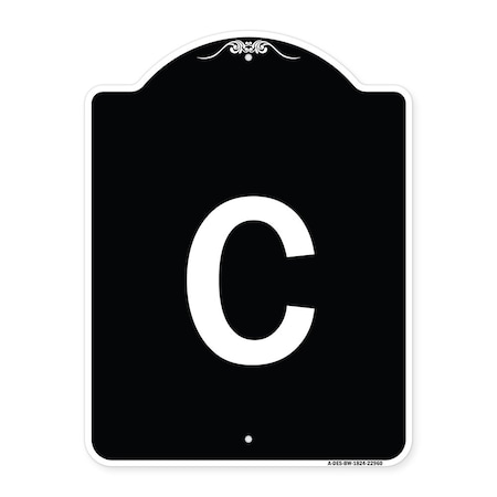 Sign With Letter C Heavy-Gauge Aluminum Architectural Sign